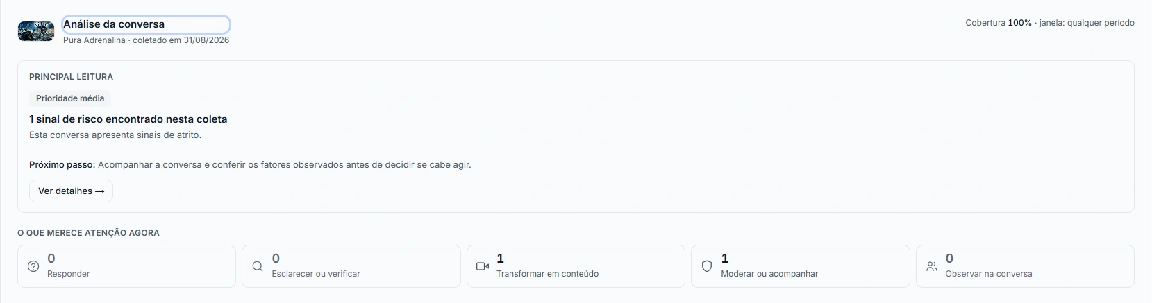 Captura de tela do Opina exibindo o sinal principal identificado em uma análise, com a contagem de itens por categoria.